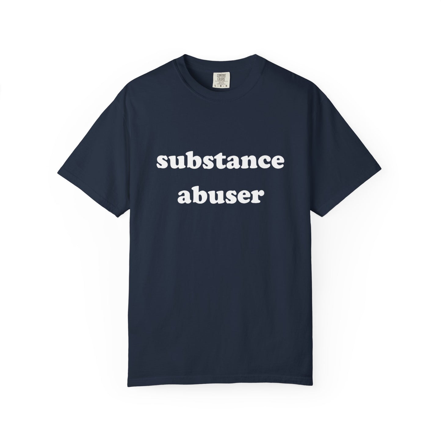 substance abuser unisex t-shirt