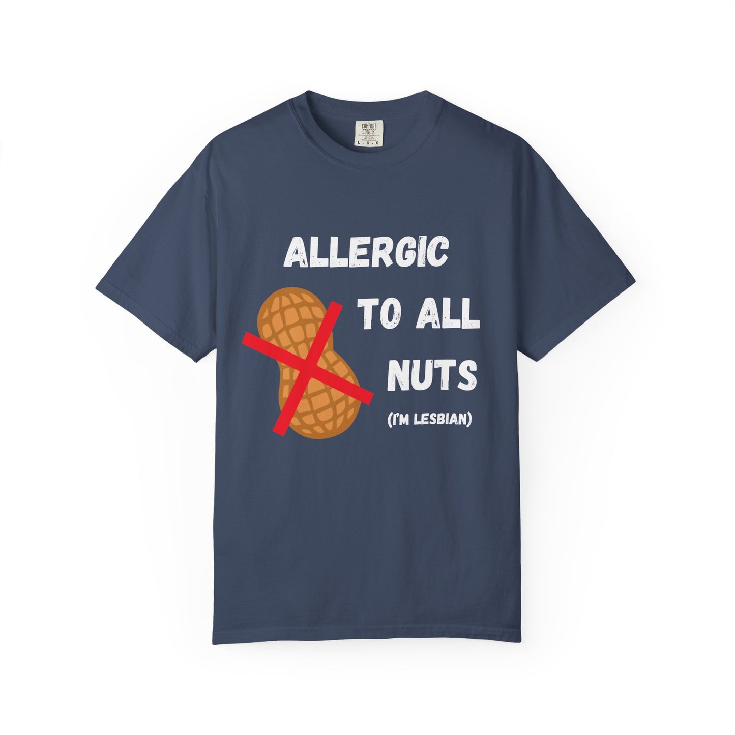 allergic to all nuts (i'm lesbian) unisex t-shirt