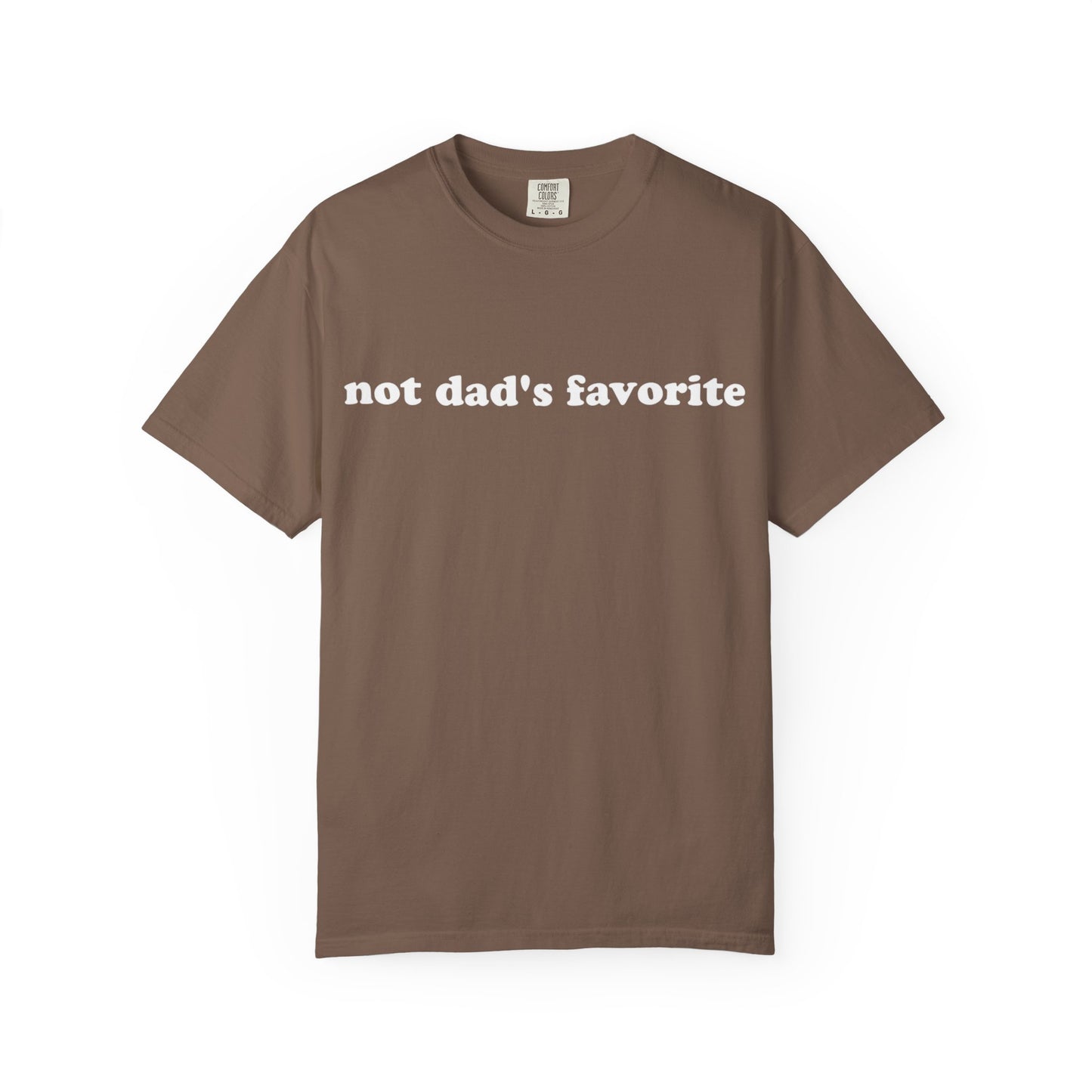 not dad's favorite unisex t-shirt