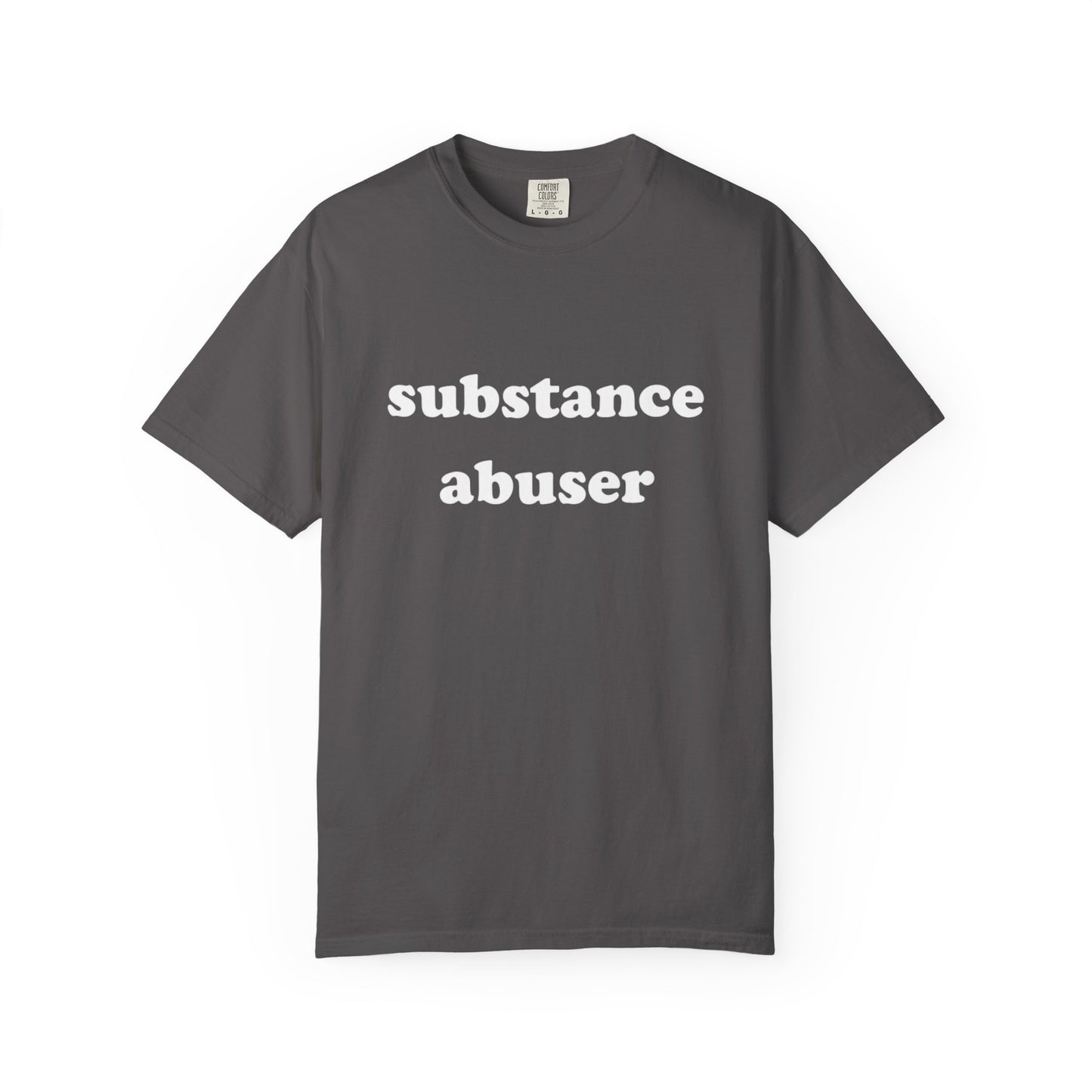 substance abuser unisex t-shirt