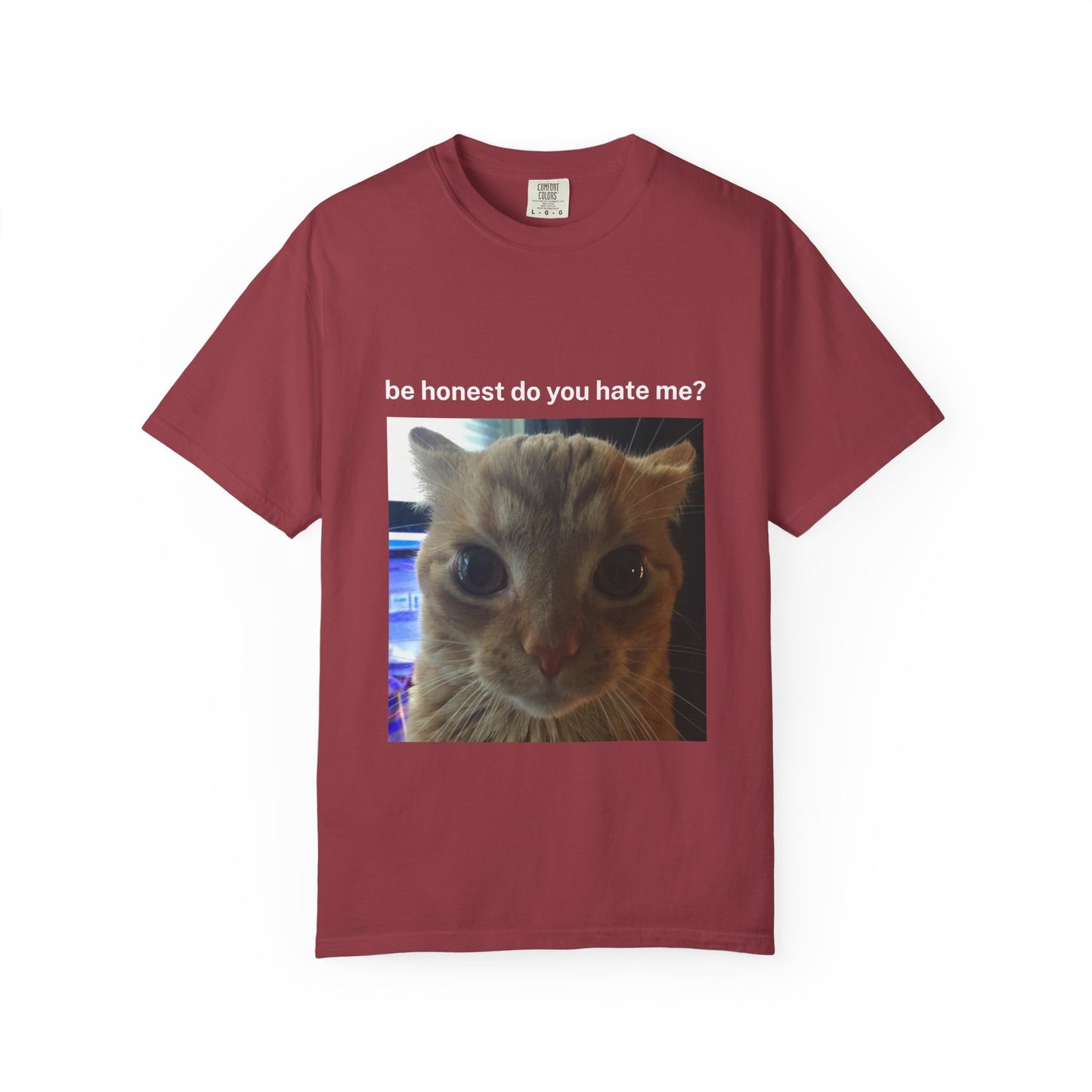 do you hate me unisex t-shirt