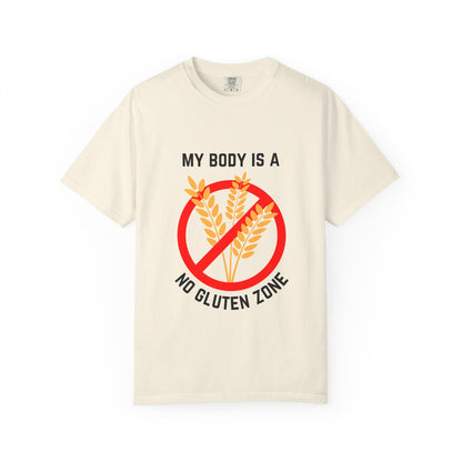 my body is a gluten free zone unisex t-shirt