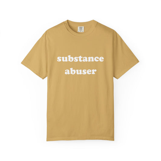 substance abuser unisex t-shirt