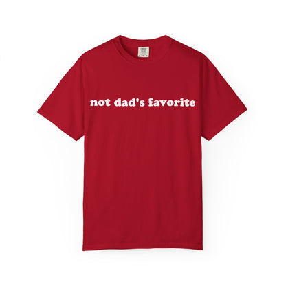 not dad's favorite unisex t-shirt