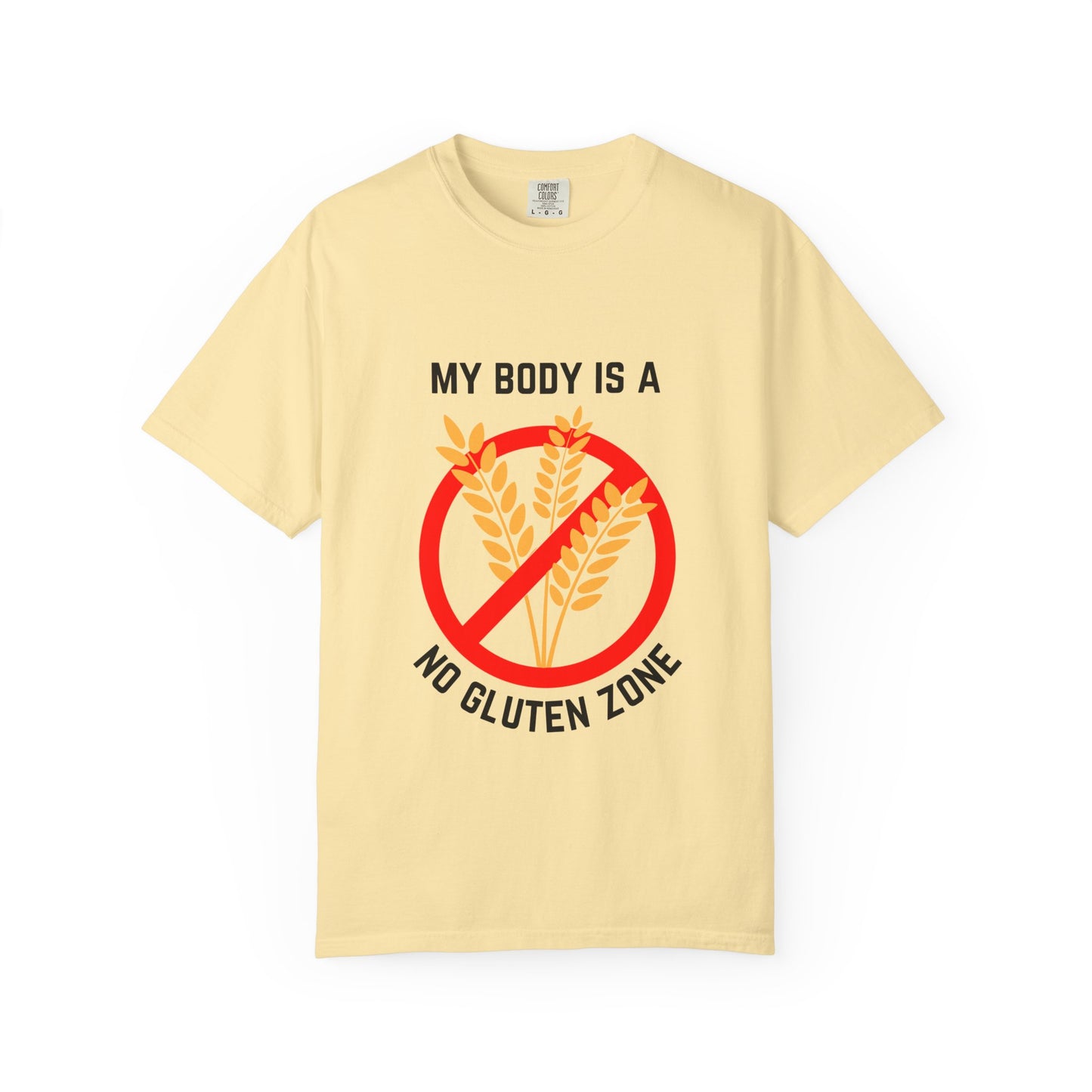 my body is a gluten free zone unisex t-shirt