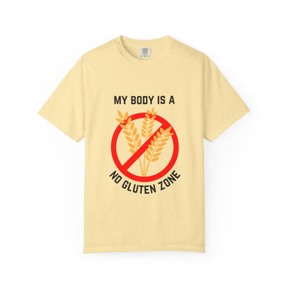 my body is a gluten free zone unisex t-shirt